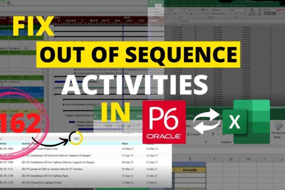 fix out of sequence activities in P6 1