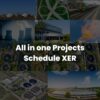 All in one Projects Complete XERs